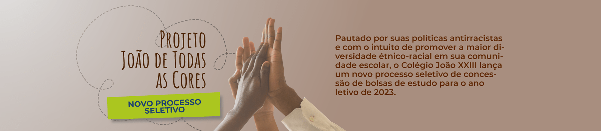Projeto João de Todas as Cores
