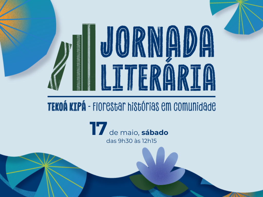 Jornada Literária – Tekoá Kipá: Florestar histórias em comunidade